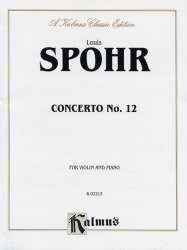 Concerto no.12 op.79 for violin and orchestra : - Louis Spohr