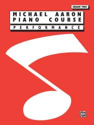 Piano Course Grade 2 : Performance - Michael Aaron