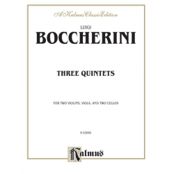 3 QUINTETS : FOR 2 VIOLINS, VIOLA AND - Luigi Boccherini