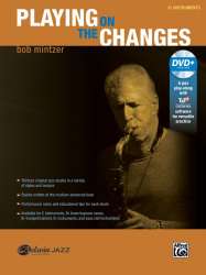 Playing on the Changes (E Flat Inst/DVD) - Bob Mintzer