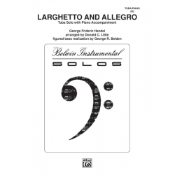 Larghetto & Allegro -Georg Friedrich Händel (George Frederic Handel) / Arr.Donald C. Little