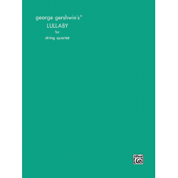 Lullaby : for string quartet - George Gershwin