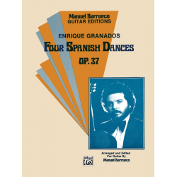4 Spanish Dances op.37 : for guitar - Enrique Granados