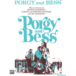 Porgy and Bess : vocal score - George Gershwin