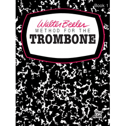 Method for the Trombone vol.1 -Walter Beeler