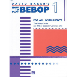 How to Play Bebop. Volume 1 - David Baker