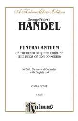 FUNERAL ANTHEM : ON THE DEATH OF -Georg Friedrich Händel (George Frederic Handel)