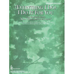 Everything I do, I do it for you (PVG) - Bryan Adams