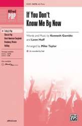 If You Dont Know Me By Now SATB - Kenneth Gamble