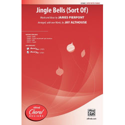 Jingle Bells (Sort Of) SATB - James Lord Pierpont
