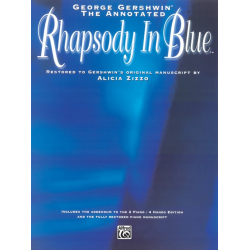 The annotated Rhapsody in blue : - George Gershwin