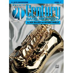 Belwin 21st Century Band Method Level 1 - Alt Saxophone - Jack Bullock / Arr. Anthony Maiello