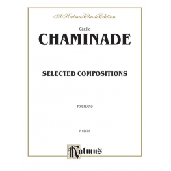 Selected Compositions : -Cecile Louise S. Chaminade