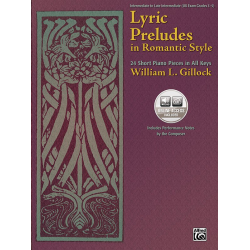 Lyric Preludes in romantic Style (+CD) : - William Gillock