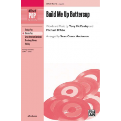 Build Me Up Buttercup SATB - Tony McCauley & Michael D'Abo