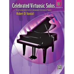Celebrated Virtuosic Solos. Bk 3 (piano) - Robert D. Vandall