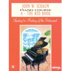 Piano Course Book A (red book) : - John Wesley Schaum