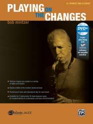 Playing on the Changes (BFlat TP/CL/DVD) - Bob Mintzer