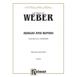 Adagio and Rondo : - Carl Maria von Weber