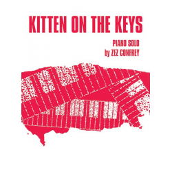 Kitten On The Keys - Zez (Edward Elzear) Confrey