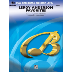 Leroy Anderson Favorites : for orchestra - Leroy Anderson