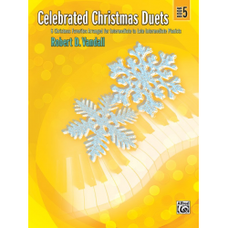 Celebrated Christmas Duets 5 - Robert D. Vandall