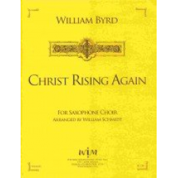Christ Rising Again - William Byrd / Arr. William Schmidt