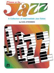Piano A La Jazz Int - Carl Strommen