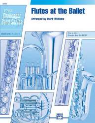 Flutes at the Ballet (concert band) - Mark Williams