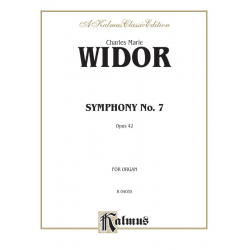Symphony no.7 op.42 : for organ - Charles-Marie Widor
