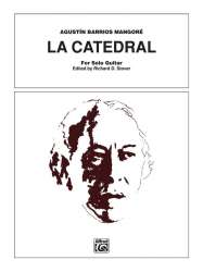 La catedral : for guitar - Agustín Barrios Mangoré