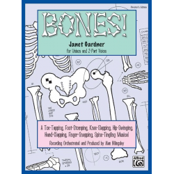Bones! Director's Score - Janet Gardner