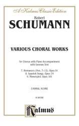 Various Choral Works : -Robert Schumann