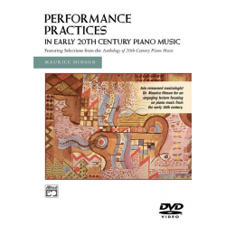 Performance Practices - Early 20th DVD - Maurice Hinson