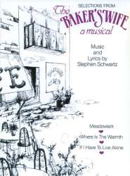 Selections from A Baker's Wife : - Stephen Schwartz