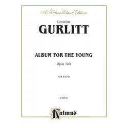 Album for the Young op.140 : for piano - Cornelius Gurlitt