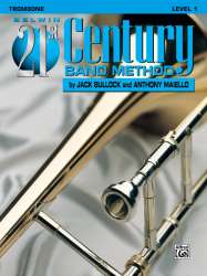 Belwin 21st Century Band Method Level 1 - Trombone - Jack Bullock / Arr. Anthony Maiello