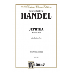 JEPHTHA : AN ORATORIO (1752) - Georg Friedrich Händel (George Frederic Handel)