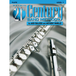 Belwin 21st Century Band Method Level 1 - Flute -Jack Bullock / Arr.Anthony Maiello