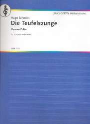 Die Teufelszunge - Ausgabe Trompete und Klavier - Hugo Schmidt