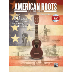 American Roots Music Ukulele (with CD)