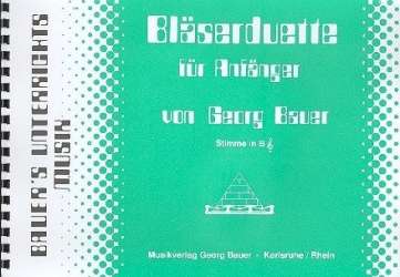 Bläserduette für Anfänger Stimme in B - Diverse / Arr. Georg Bauer