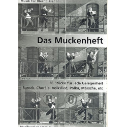 Das Muckenheft - Diverse / Arr. Klaus Dietrich