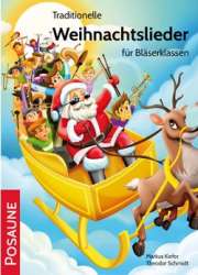 Traditionelle Weihnachtslieder für Bläserklassen - Posaune in C - Markus Kiefer