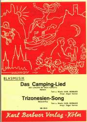 Trizonesien-Song / Das Camping-Lied - Karl Berbuer / Arr. Edgar Gernet