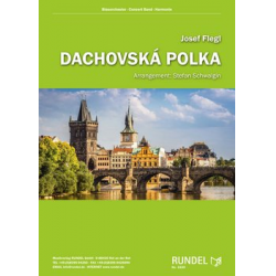 Dachovská Polka -Josef Flegl / Arr.Stefan Schwalgin