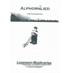 Das Alphornlied (Solo f. Alphorn oder Waldhorn in F) - Fritz Froschhammer