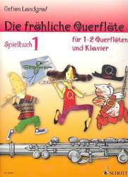 Die fröhliche Querflöte Band 1 - Spielbuch - Diverse / Arr. Gefion Landgraf