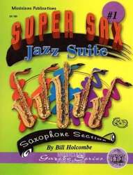 Super Sax Jazz Suite No. 1 - Bill Holcombe