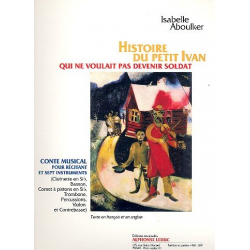 Histoire du petit Ivan : pour récitant - Isabelle Aboulker